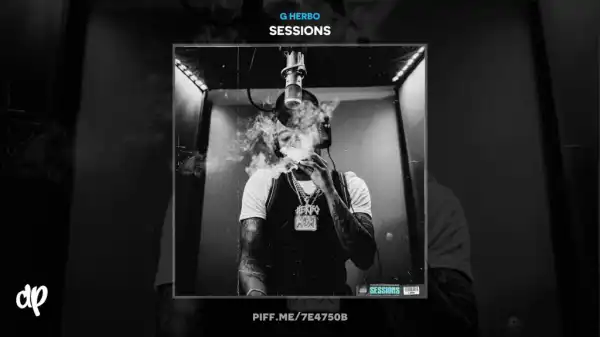 G Herbo - What I Did